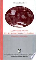 La investigación del rendimiento estudiantil