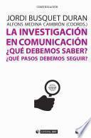 La investigación en comunicación