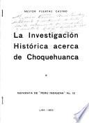 La investigación histórica acerca de Choquehuanca