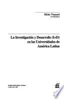 La investigación y desarrollo (I+D) en las universidades de América Latina