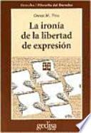 La ironía de la libertad de expresión