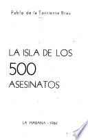 La isla de los 500 asesinatos