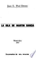 La isla de Martín García