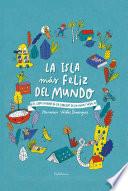 La isla más feliz del mundo