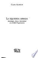 La izquierda armada