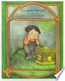 La jaula dorada