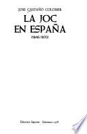 La JOC en España (1946-1970)