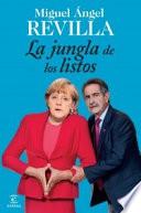 La jungla de los listos