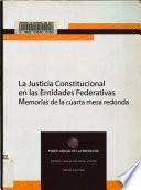 La justicia constitucional en las entidades federativas