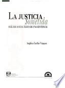 La justicia sometida