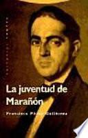 La juventud de Marañón