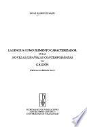 La lengua como elemento caracterizador en las Novelas españolas contemporáneas de Galdós