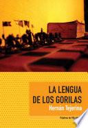 La Lengua de los Gorilas