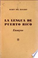 La lengua de Puerto Rico