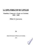 La lenta formación de capitales