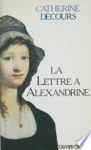 La Lettre à Alexandrine