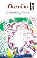 La ley del gallinero