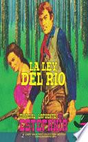 La ley del río (Colección Oeste)
