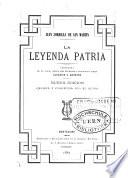 La leyenda patria