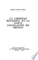 La libertad religiosa en la nueva legislación de México