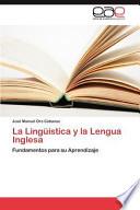 La Lingüística Y la Lengua Ingles