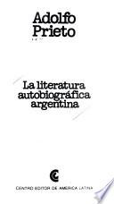 La literatura autobiográfica argentina