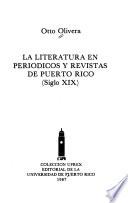 La literatura en periódicos y revistas de Puerto Rico (siglo XIX)