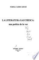 La literatura gauchesca