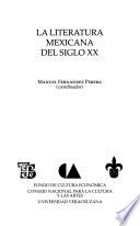 La literatura mexicana del siglo XX