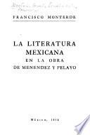 La literatura mexicana en la obra de Menéndez y Pelayo