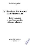 La literatura testimonial latinoamericana