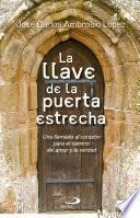 La llave de la puerta estrecha