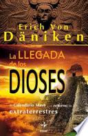 La llegada de los dioses
