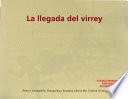 La llegada del virrey