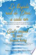 La Llegada Real De Dios, a Cada Ser