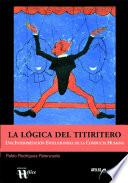 LA LÓGICA DEL TITIRITERO