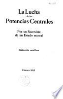 La lucha de las potencias centrales, por un sacerdote de un estado neutral