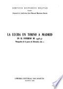 La lucha en torno a Madrid en el invierno de 1936-37
