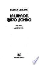 La luna del bajo fondo