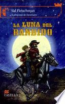La luna del bandido/ Bandit's Moon