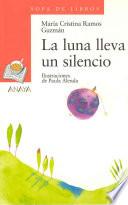 La luna lleva un silencio