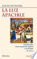 La luz apacible