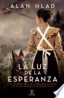 La luz de la esperanza (Edición mexicana)