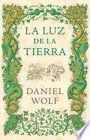 La luz de la tierra (Saga de los Fleury 2)