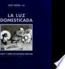 La luz domesticada