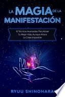La Magia de la Manifestación