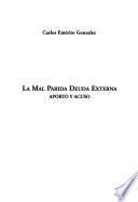 La mal parida deuda externa