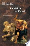 La Maldad del Estado