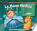 La Mamá Medina