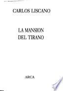 La mansión del tirano